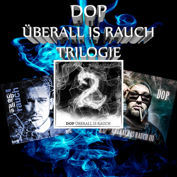 DOP - ÜBERALL IS RAUCH (TRILOGIE)